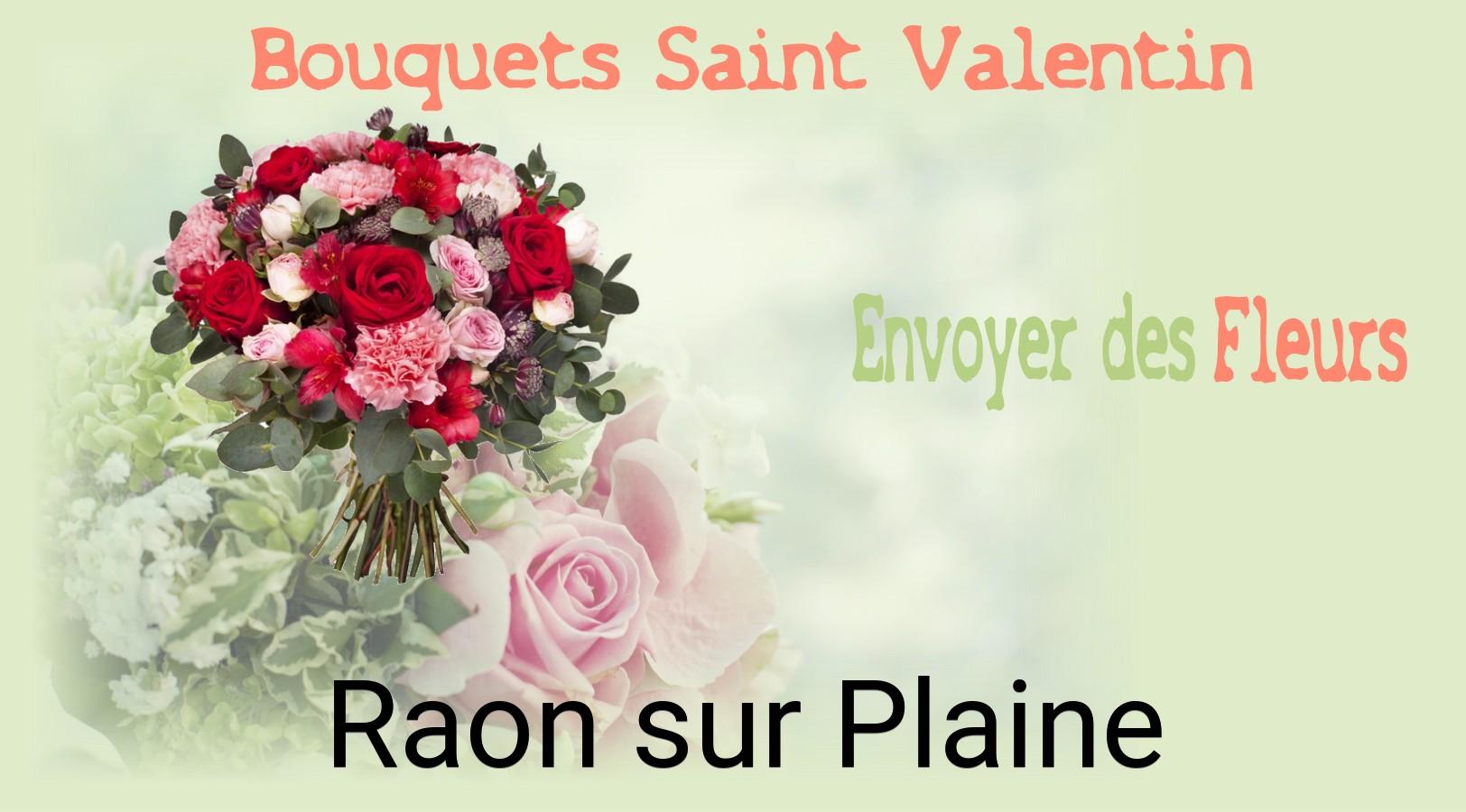 Roses de Saint-Valentin livrées à Raon-sur-Plaine